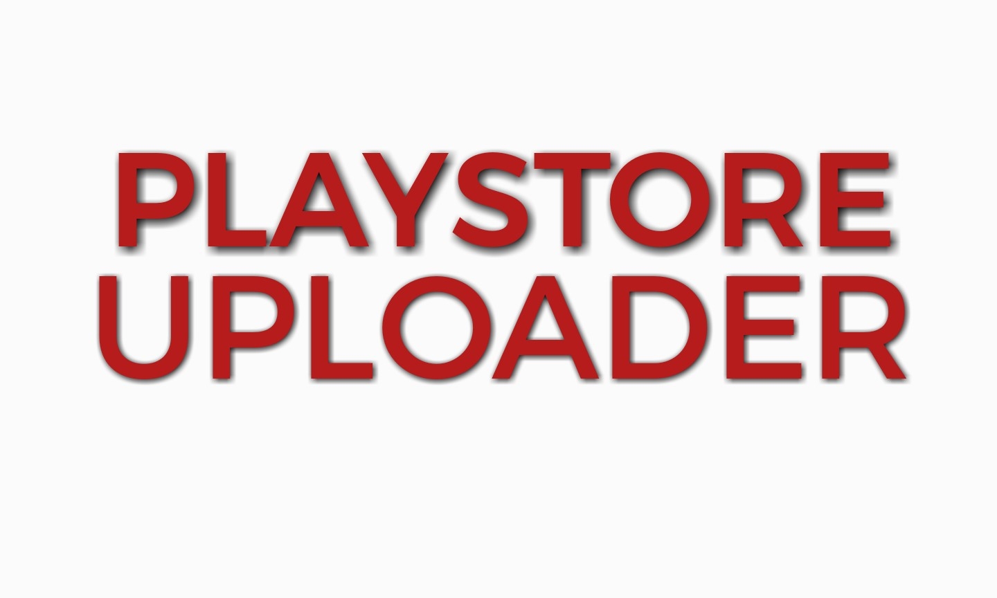 UPLOADER PLAYSTORE  1