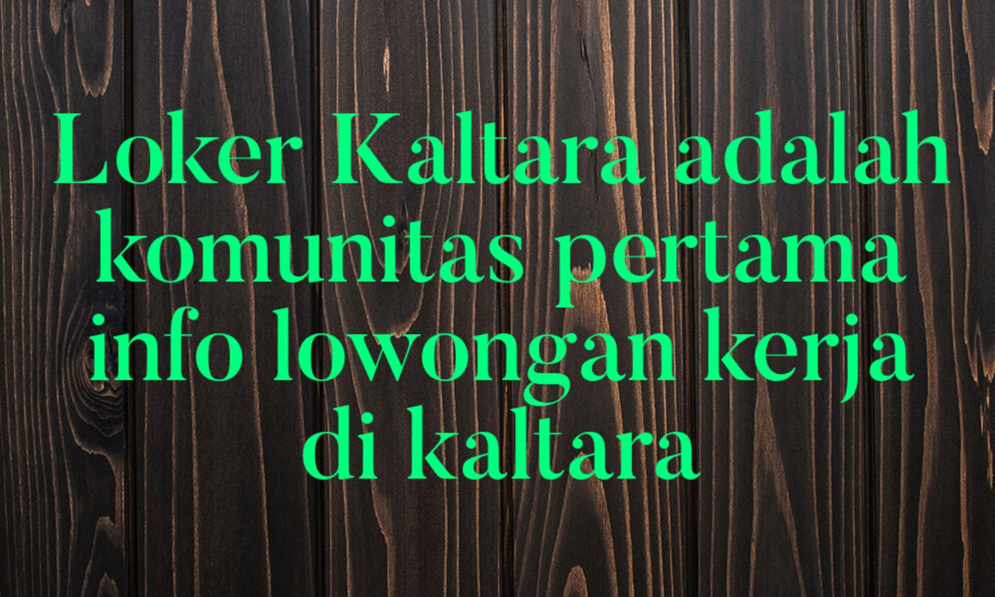 Loker Kaltara 2