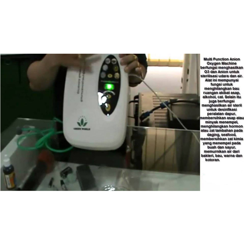 Green World Anion Oxygen Machine berfungsi menghasilkan O3 3