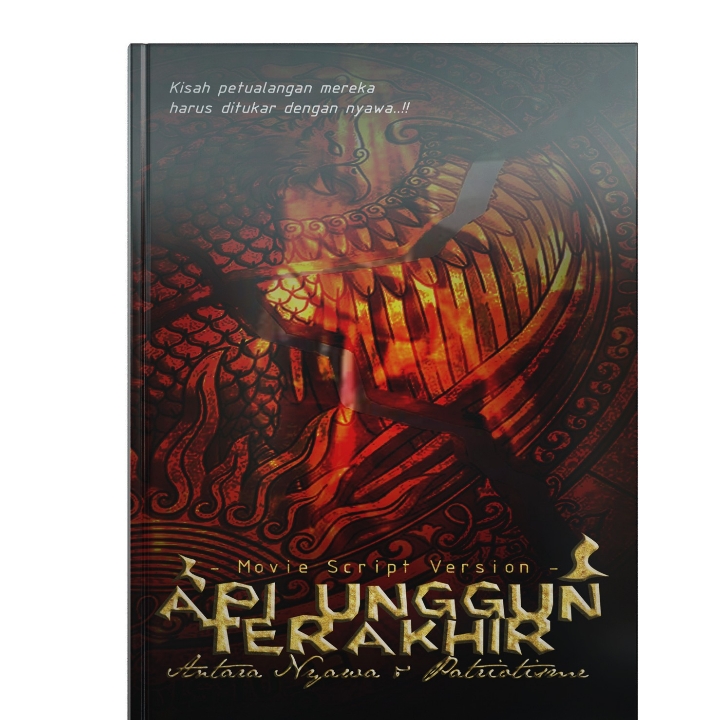 Novel Api Unggun Terakhir Movie script edition 2