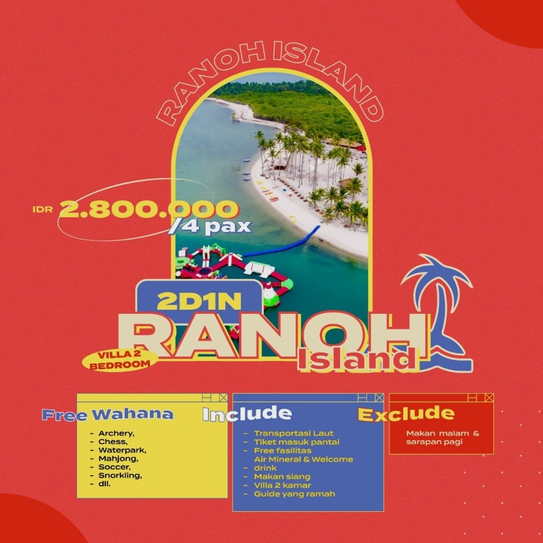 2D1N Ranoh Island