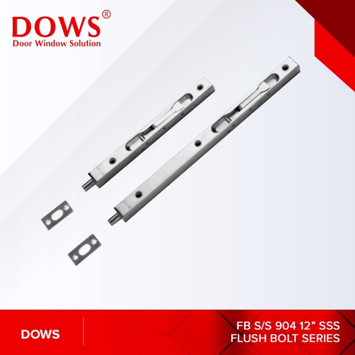 Aksesoris Grendel Tanam  Flush Bolt DOWS FB-904 8-12 SS