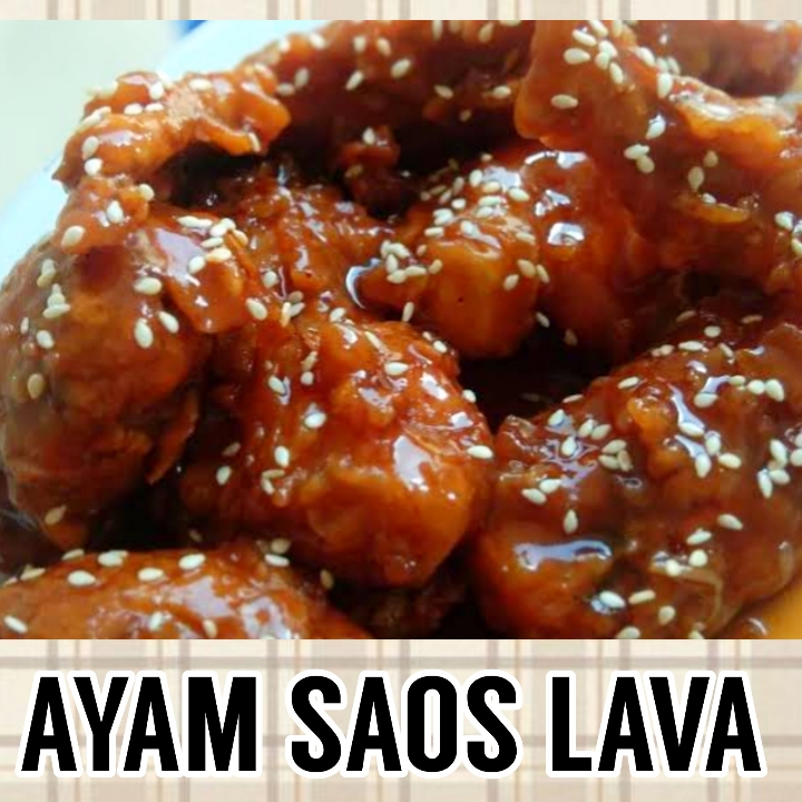 Ayam Saos Lava