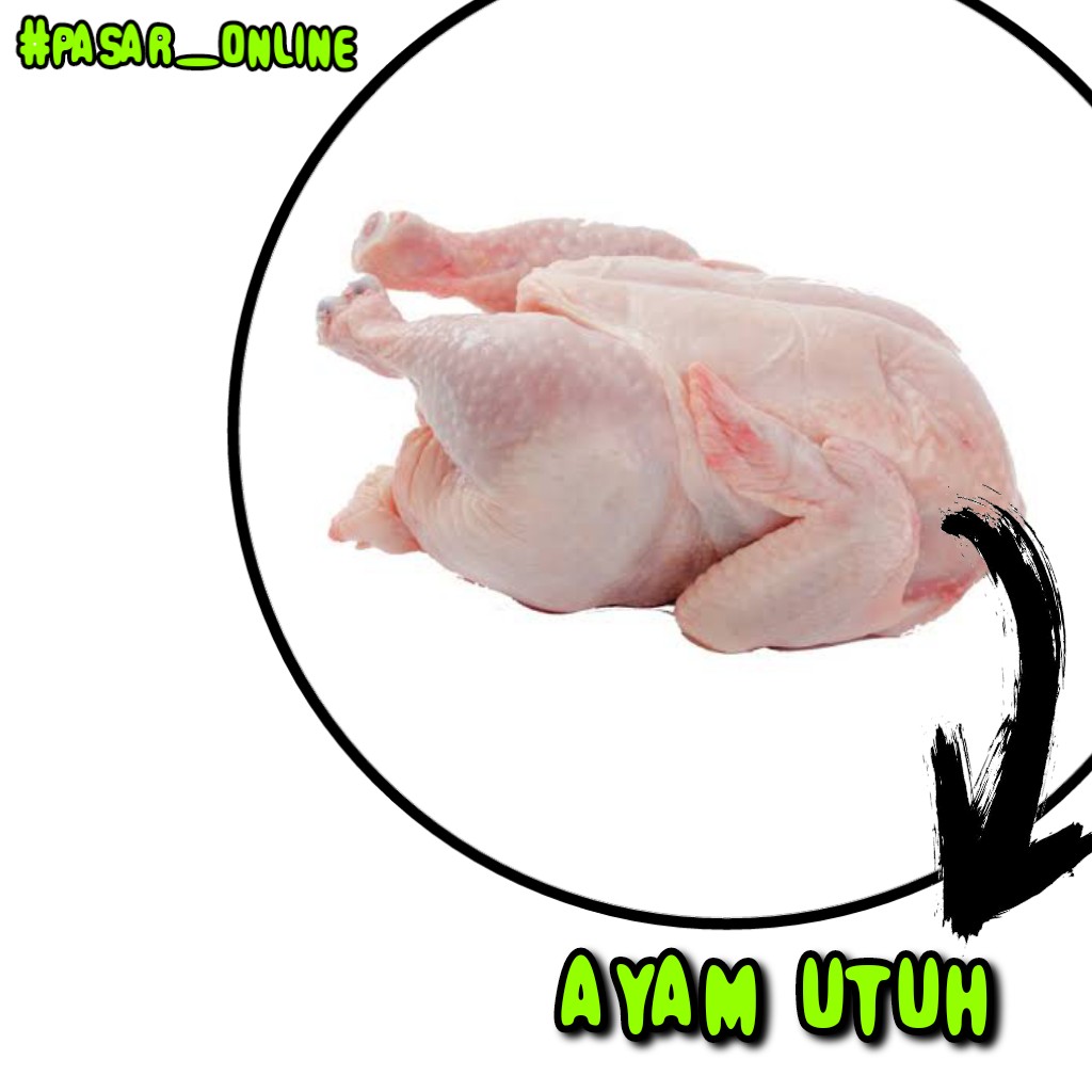 Ayam Utuh Per Kg