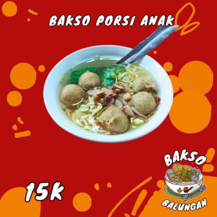 BAKSO PORSI ANAK
