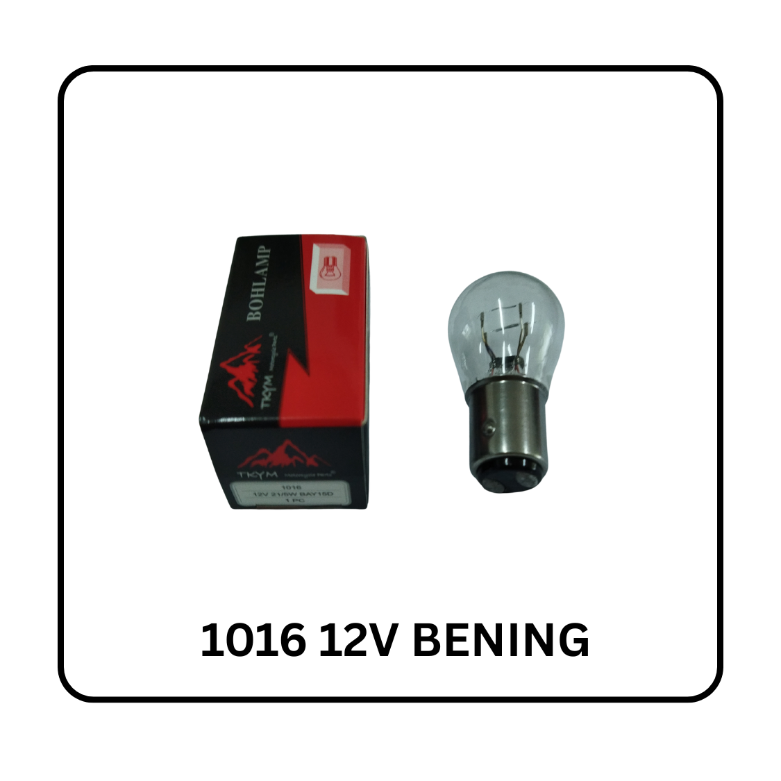BOHLAM LAMPU STOP 1016 12V SUPRA BENING