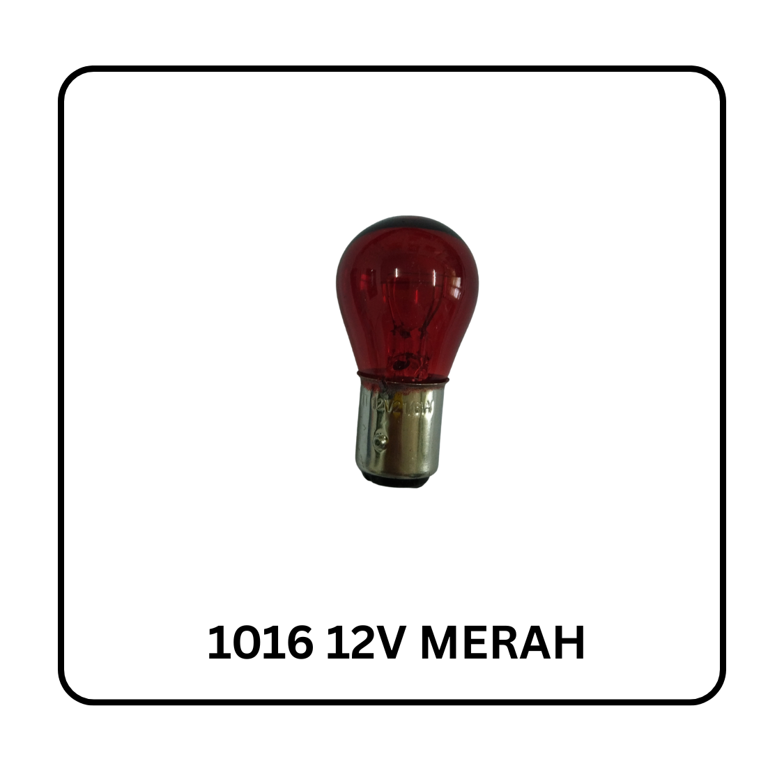 BOHLAM LAMPU STOP 1016 12V SUPRA BENING 3