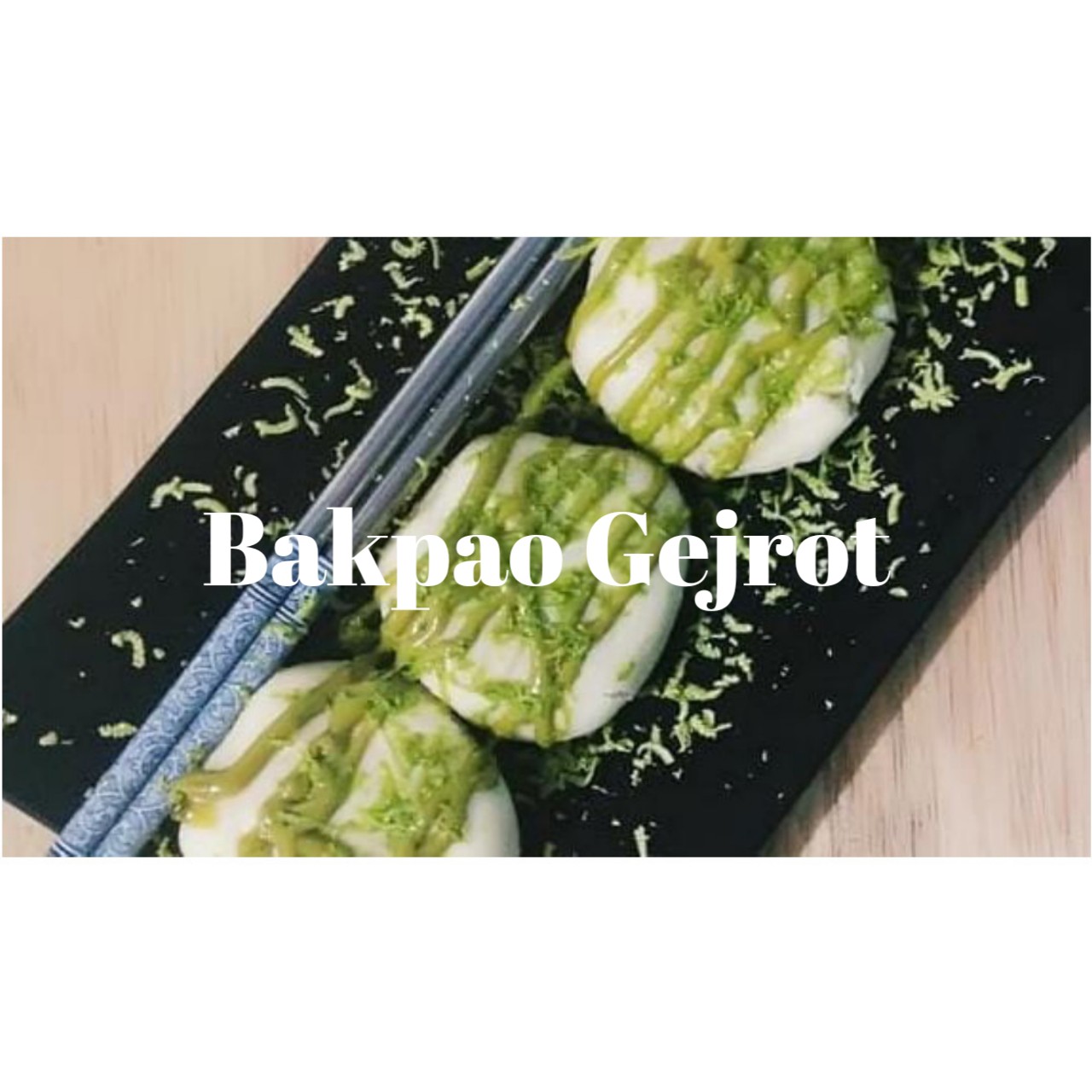 Bakpao Gejrot