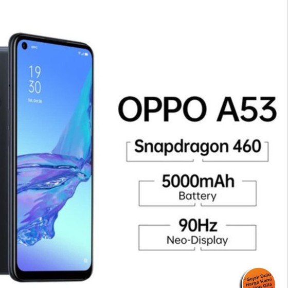 C10-- OPPO A53 RAM 4 GB ROM 64  MERK - PER UNIT 2