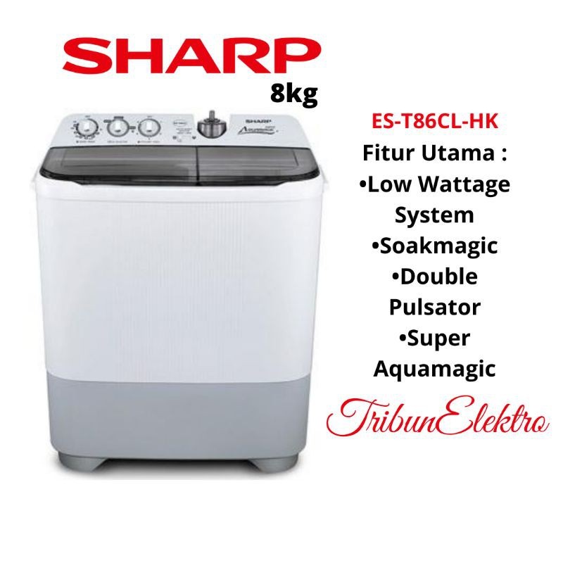 C6-- MESIN CUCI SHARP 2 TABUNG ES-T861CL HK MERK  PER UNIT