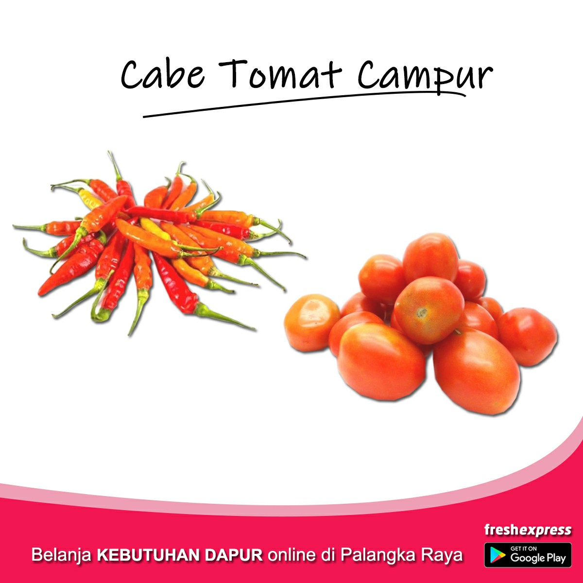 Cabe Tomat Campur