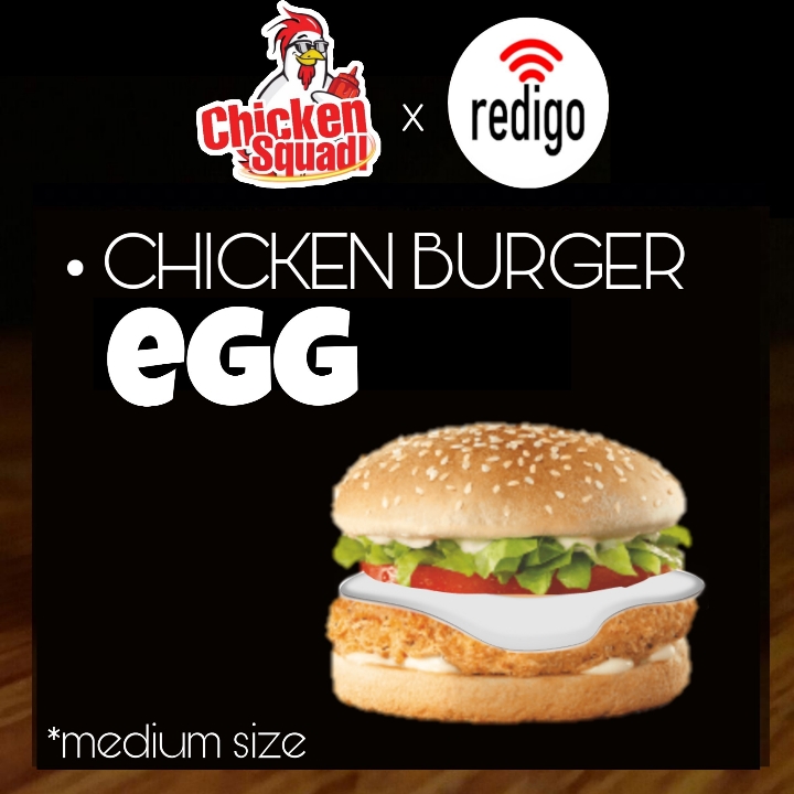 Chicken Burger EGG