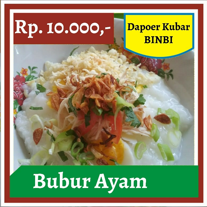 Dapoer Kubar Binbi-Bubur Ayam