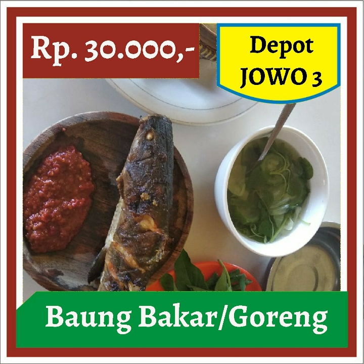 Depot Jowo 3-Baung Bakar atau Goreng