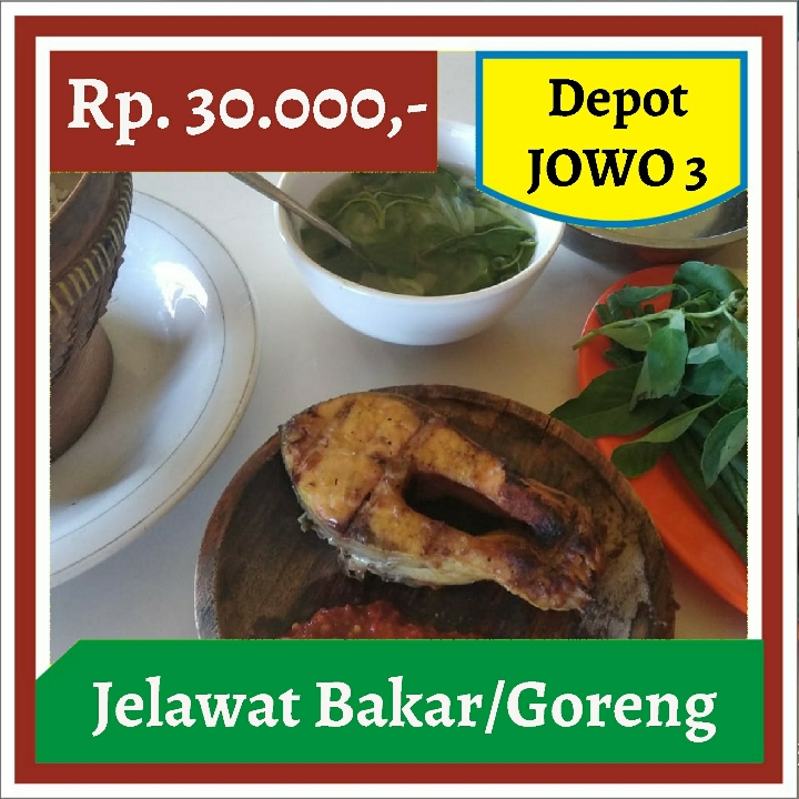 Depot Jowo 3-Jelawat Bakar atau Goreng