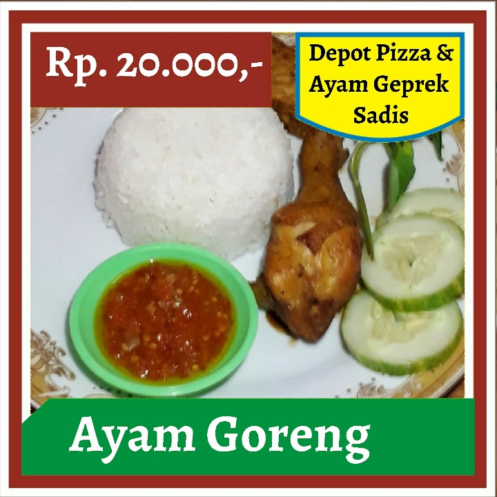 Depot Pizza dan Ayam Geprek Sadis-Ayam Goreng