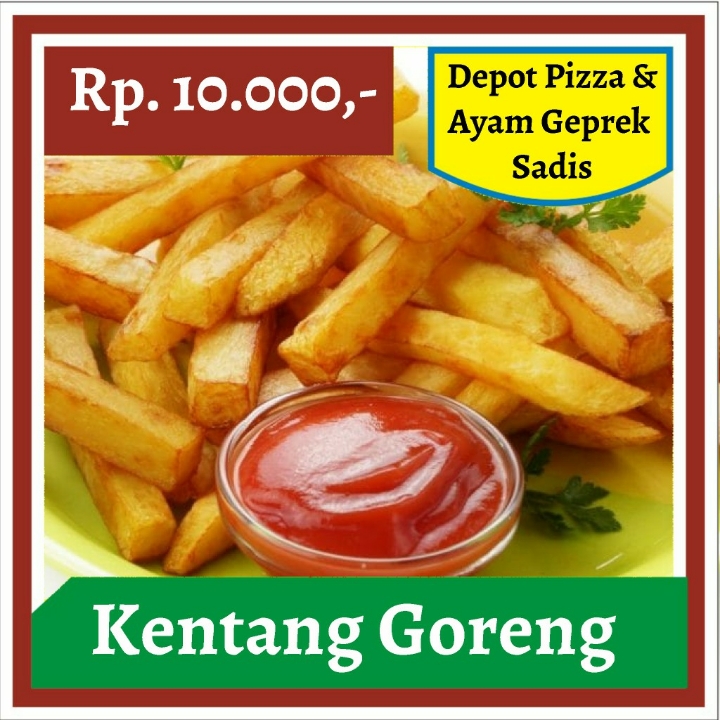 Depot Pizza dan Ayam Geprek Sadis-Kentang Goreng