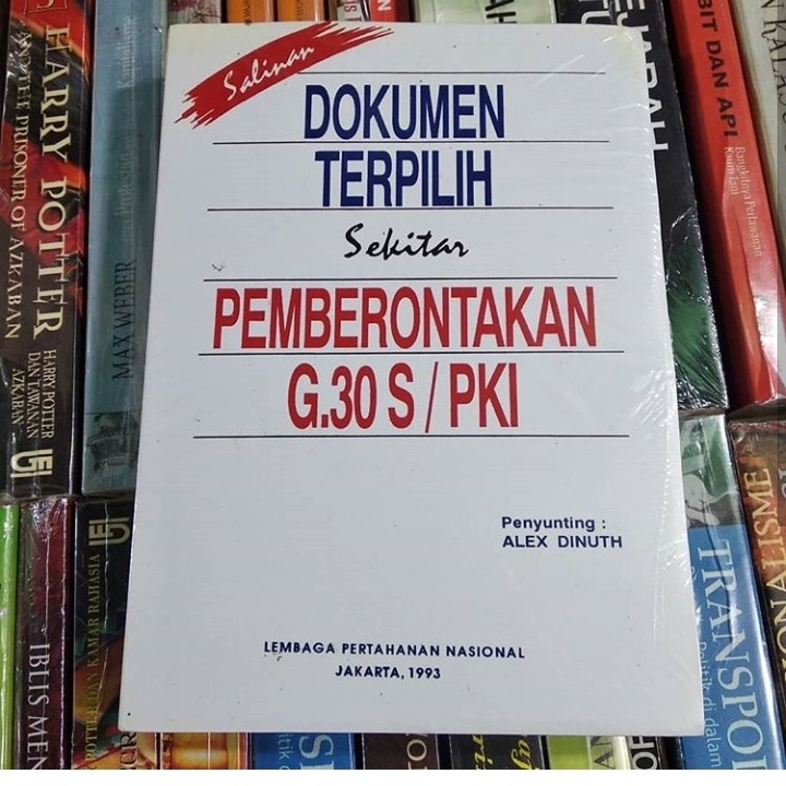 Dokumen Terpilih Sekitar Pemberontakan G30 S Pki 