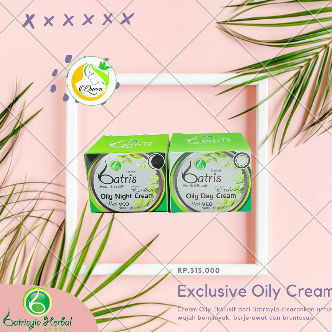 Exclusive Oily Cream Batrisyia