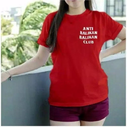 KAOS ANTI BALIKAN CLUB 