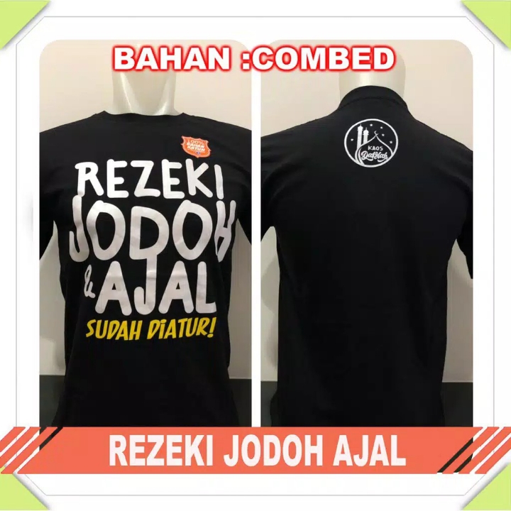 Kaos rejeki Jodoh Ajal