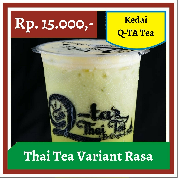 Kedai Q-TA - Thai Tea Variant Rasa