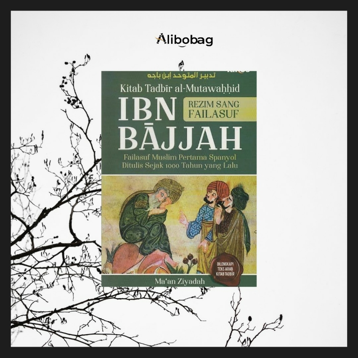 Kitab Tadbir al-Mutawahhid Ibn Bajjah