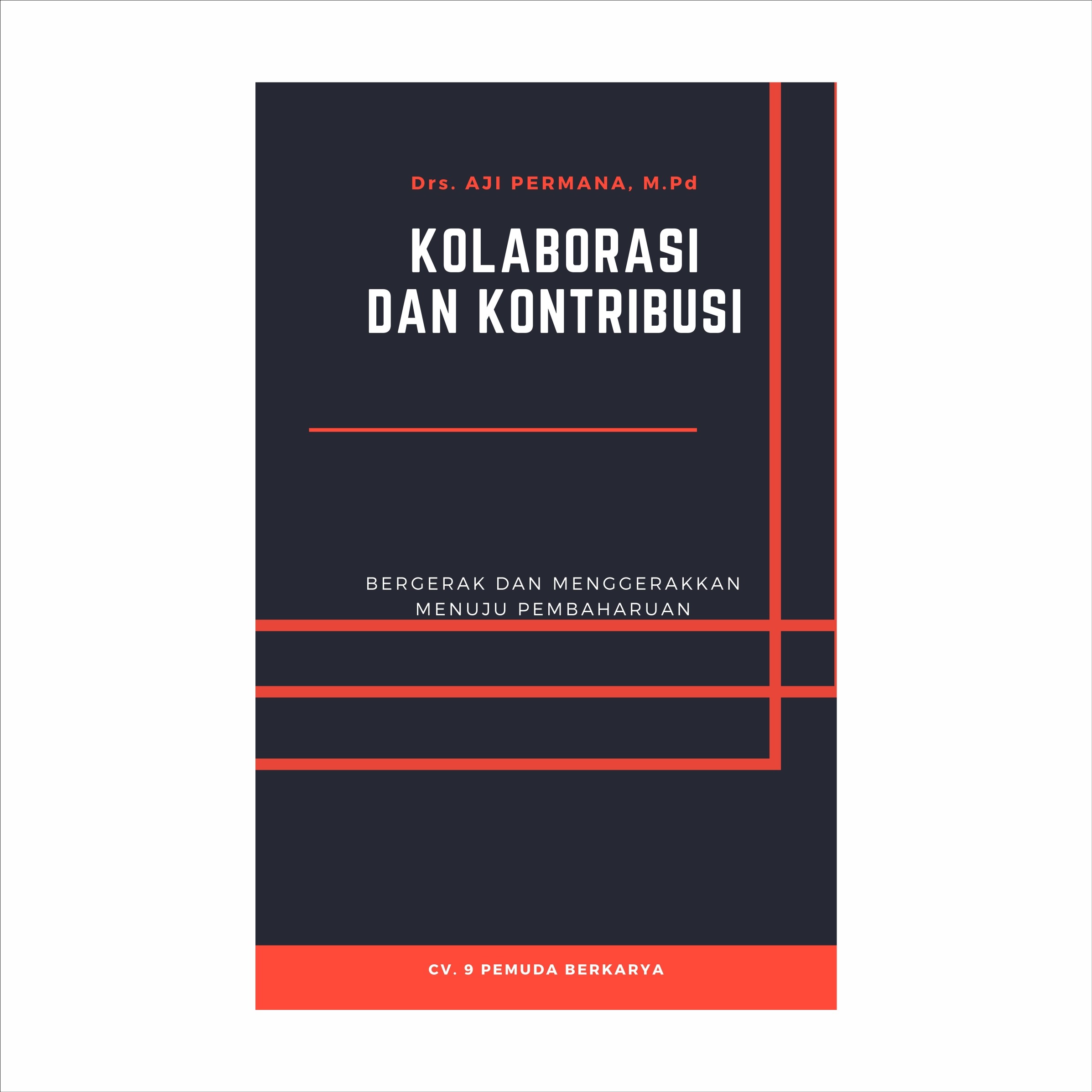 Kolaborasi dan Kontribusi