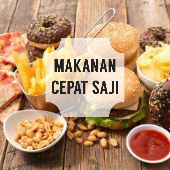 Makanan Cepat Saji