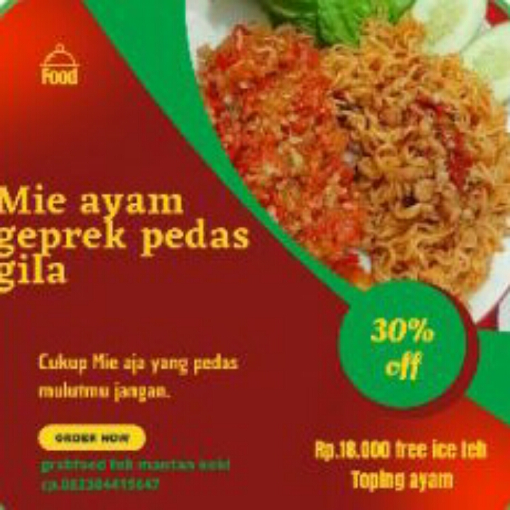Mie Ayam Geprek Pedas Gila Free Ice Tea