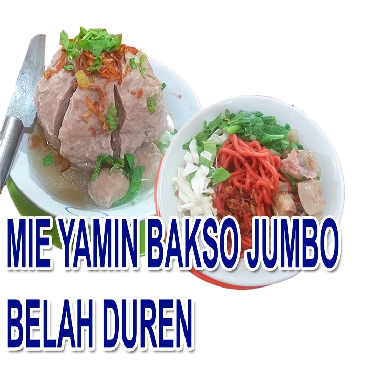 Mie Yamin Bakso Jumbo Baelah Duren