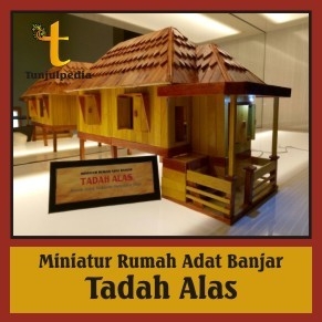 Miniatur Rumah Adat Banjar Tadah Alas 2