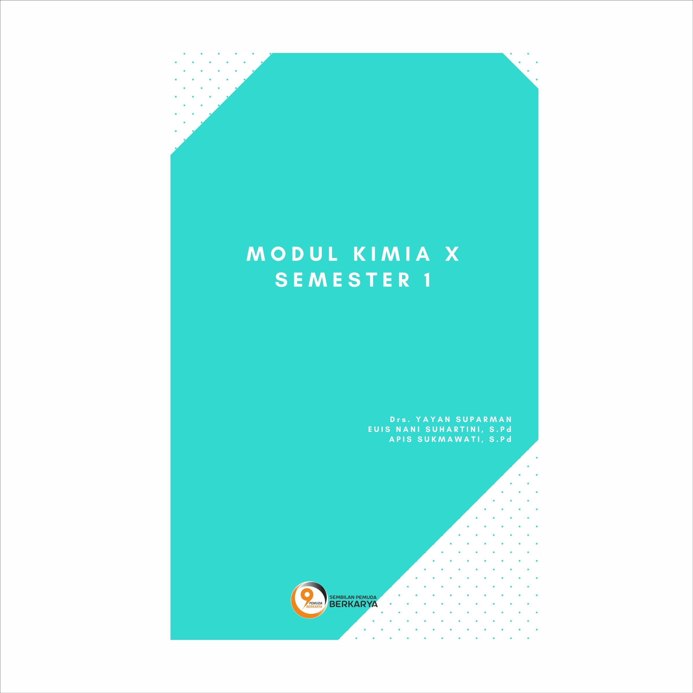 Modul Kimia Kelas X Semester 1