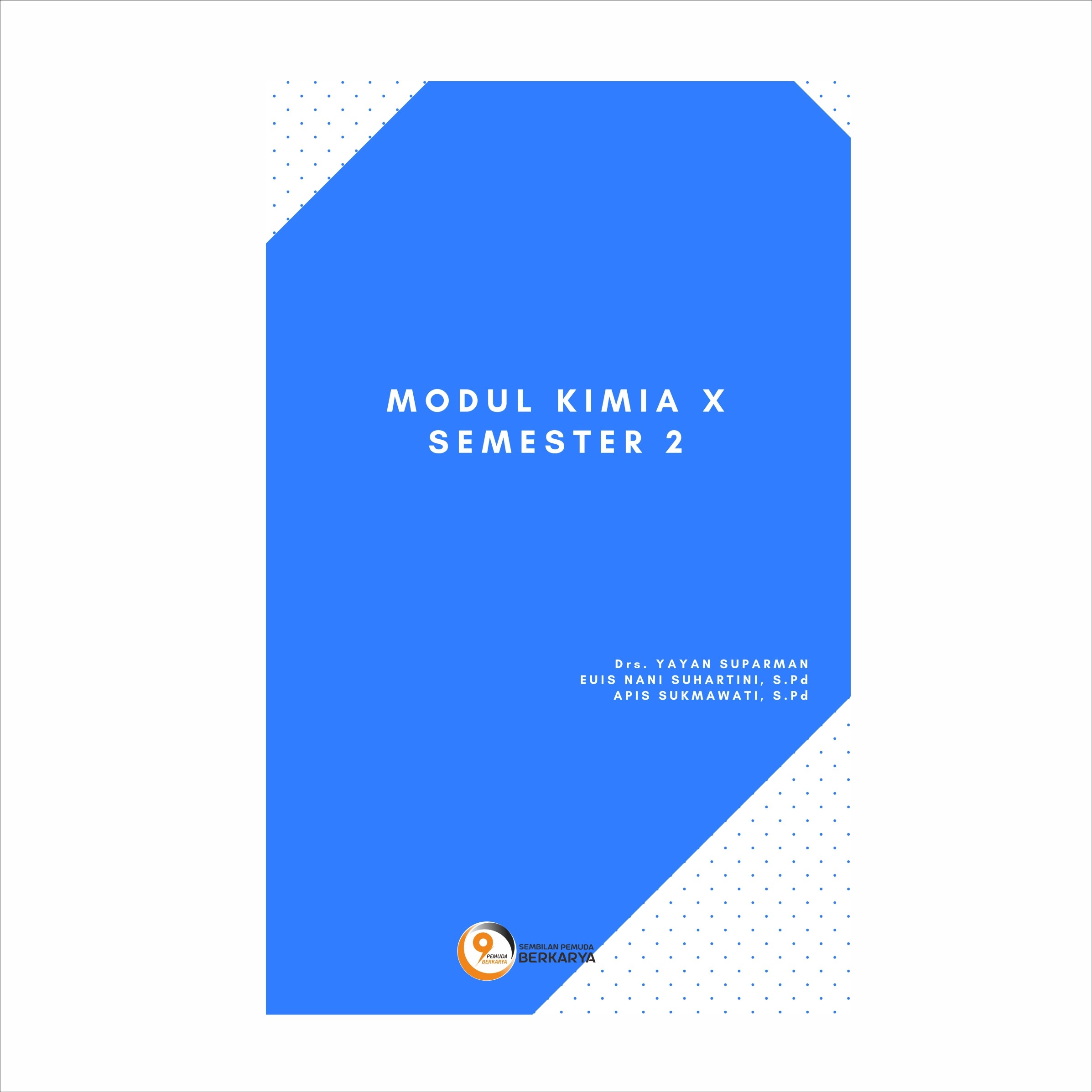 Modul Kimia Kelas X Semester 2