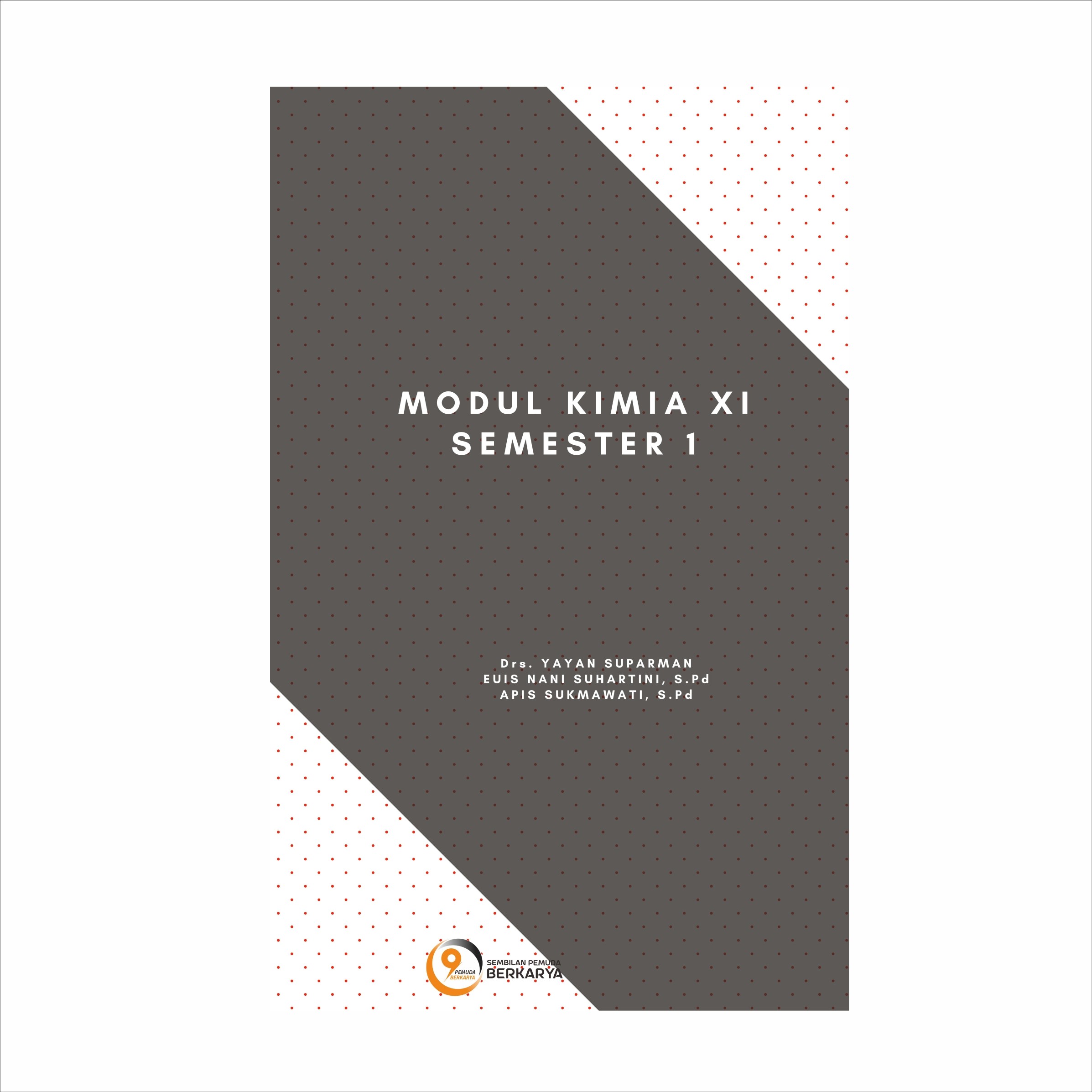 Modul Kimia Kelas XI Semester 1