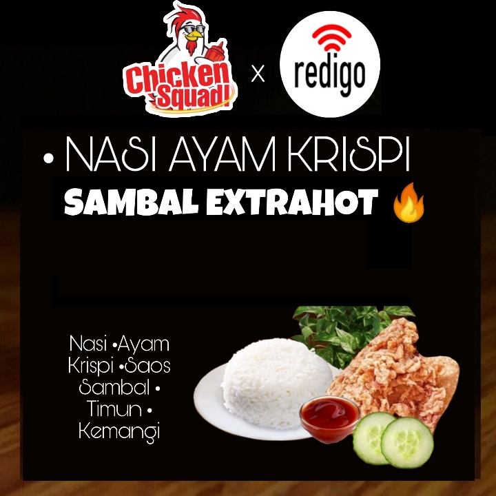 NASI AYAM KRISPI SAMBAL EXTRA HOT
