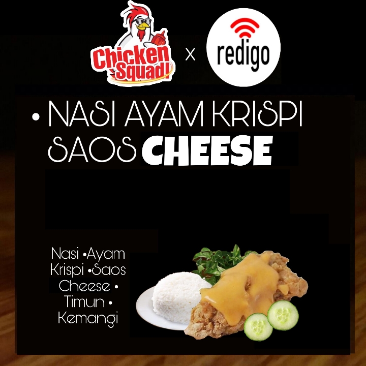 NASI AYAM KRISPI SAOS CHEESE