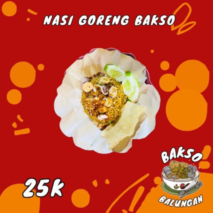 NASI GORENG BAKSO 