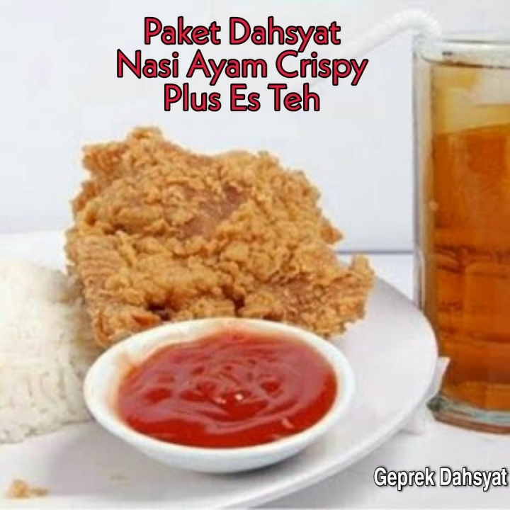 Nasi Ayam Crispy Plus Es Teh
