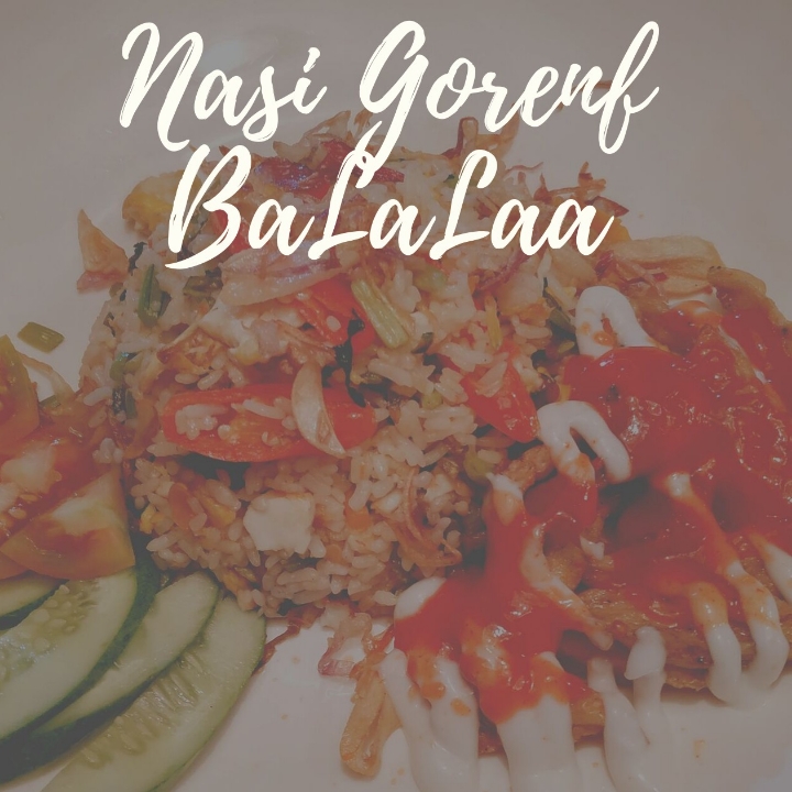 Nasi Goreng Balalaa