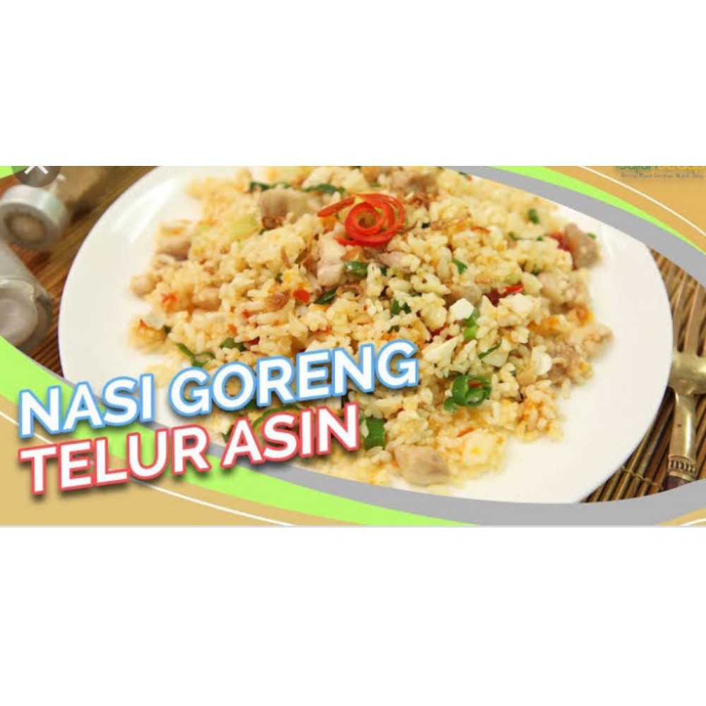 Nasi Goreng Telur Asin