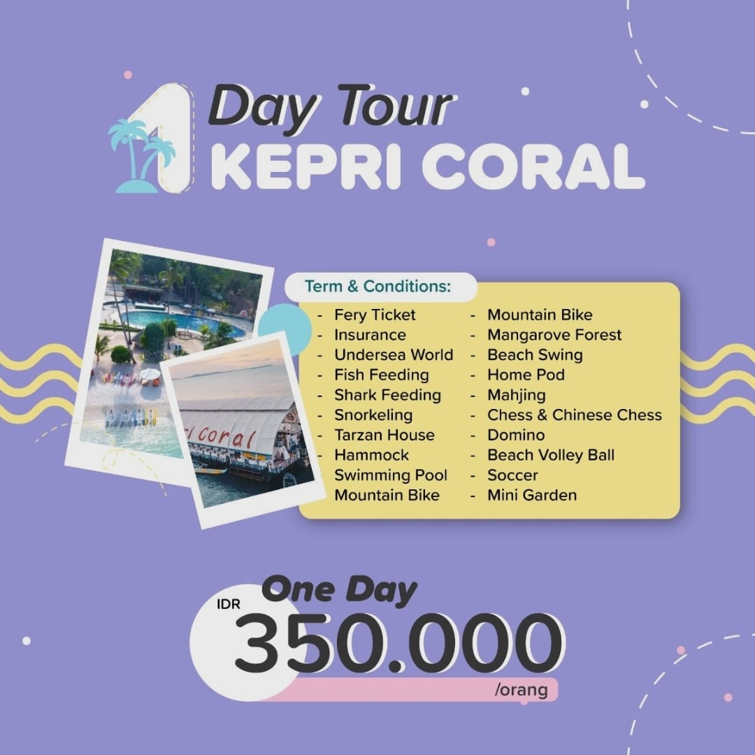 1 Day Tour Kepri Coral