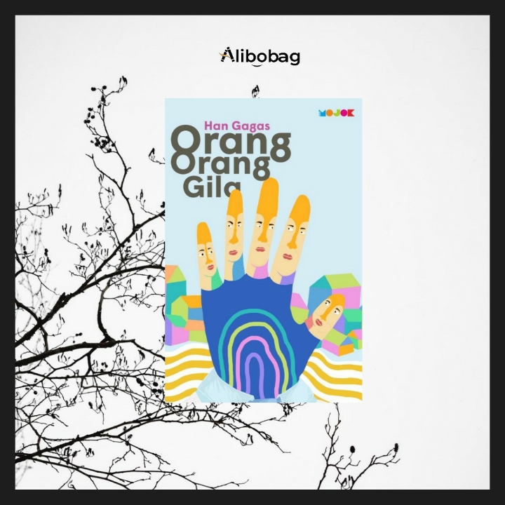 Orang-Orang Gila