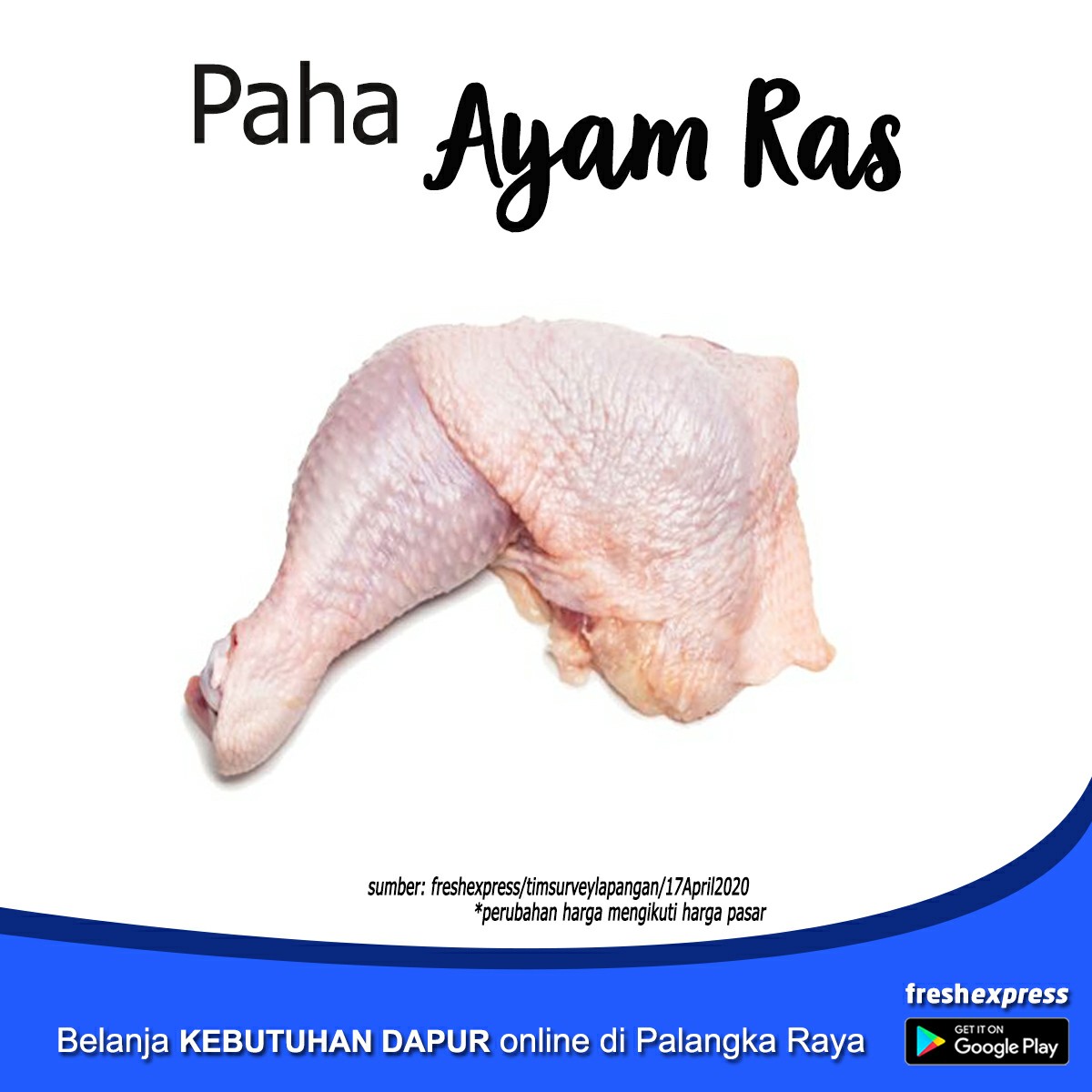 Paha Ayam Ras 500 Gram