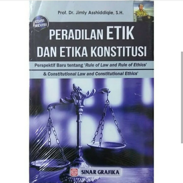 Peradilan ETIK Dan Etika KONSTITUSI
