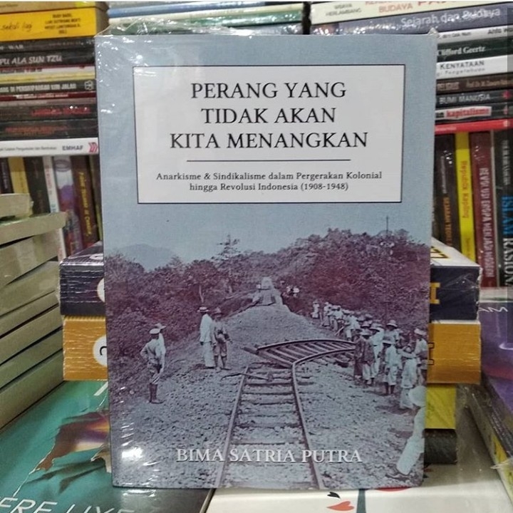 Perang Yang Tidak Akan Kita Menangkan