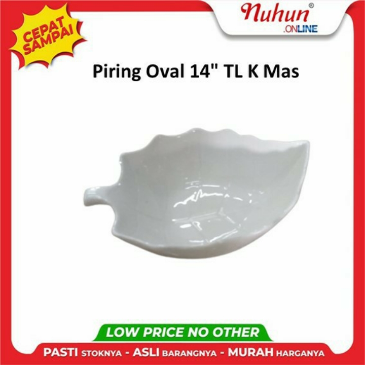 Piring Oval 14 TL K Mas