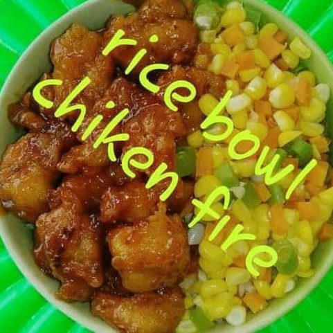 Rice Bowl Chiken Fire
