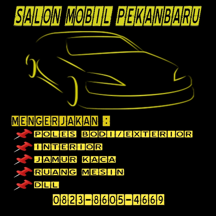 Salon Mobil Panggilan Pekanbaru