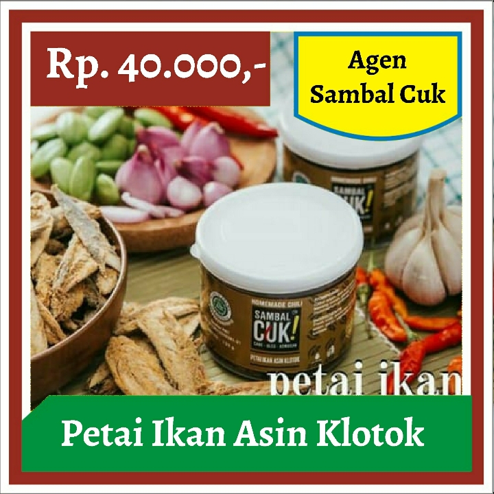 Sambel Cuk-Petai Ikan Asin Klotok